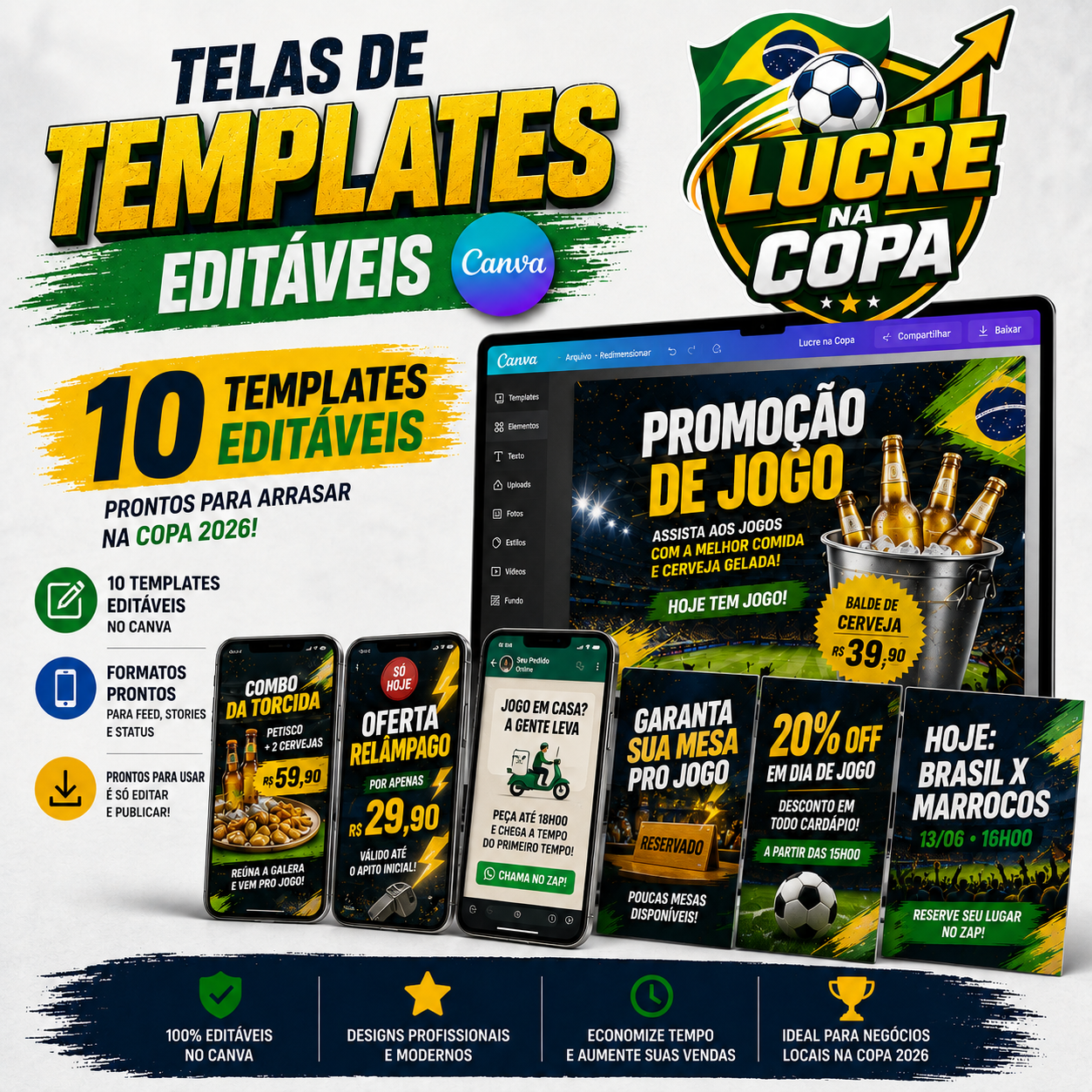 Exemplos dos templates editáveis no Canva incluídos no kit Lucre na Copa