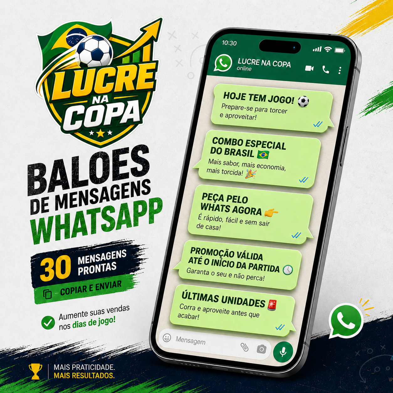 Exemplo visual das mensagens prontas de WhatsApp do kit Lucre na Copa
